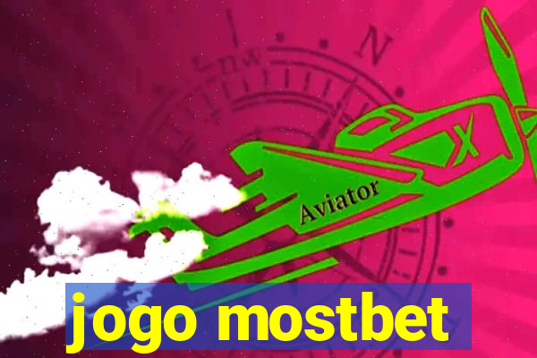 jogo mostbet