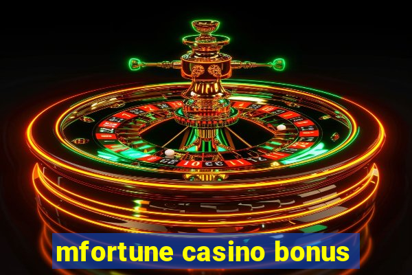 mfortune casino bonus