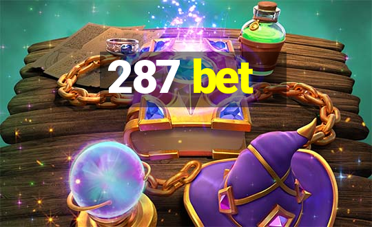 287 bet