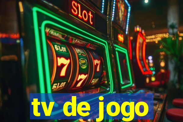 tv de jogo