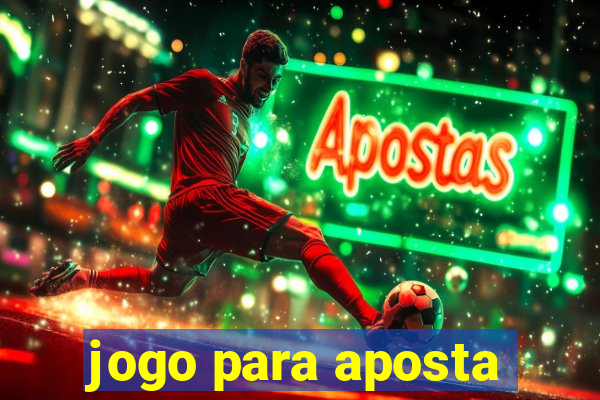 jogo para aposta