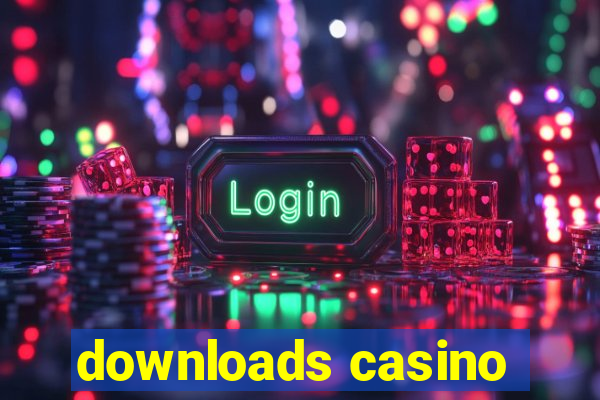 downloads casino