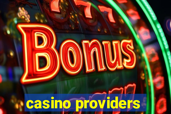 casino providers