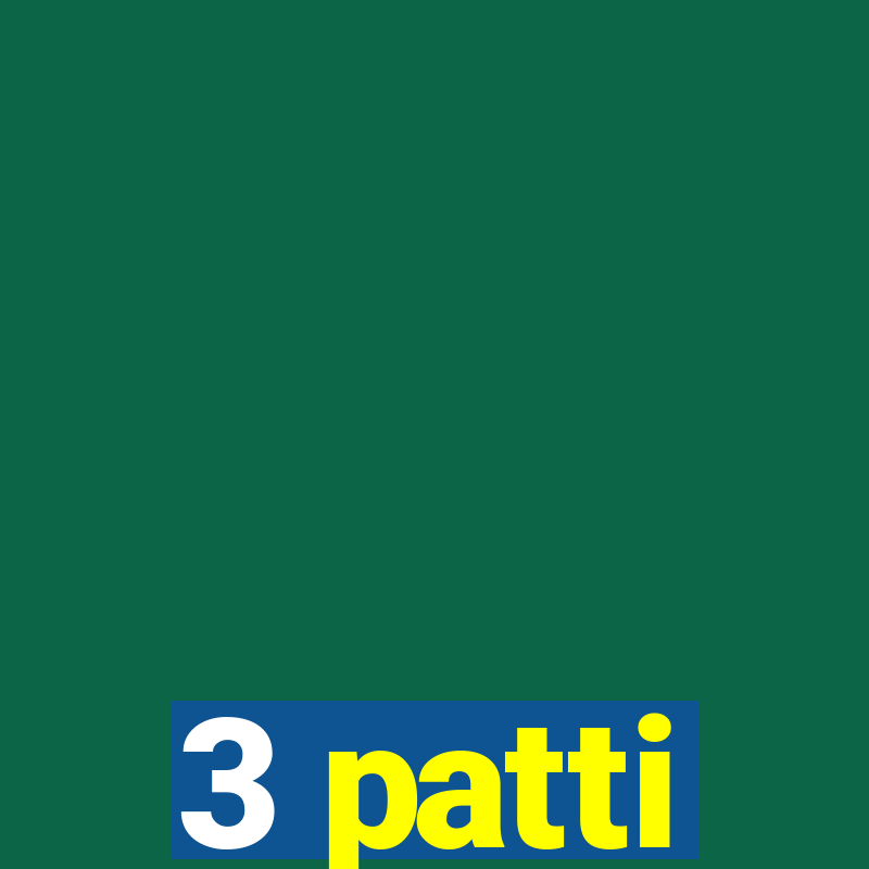 3 patti