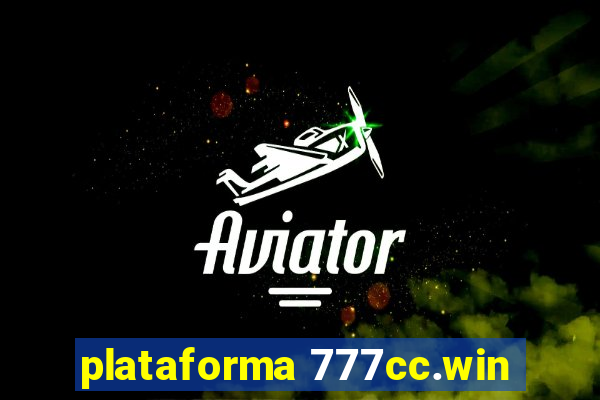 plataforma 777cc.win