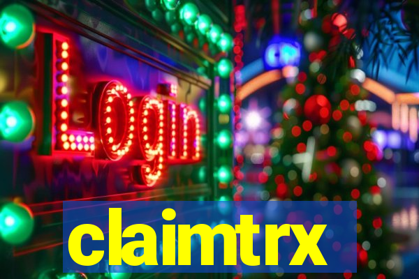 claimtrx