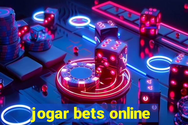 jogar bets online