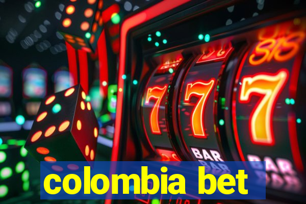 colombia bet