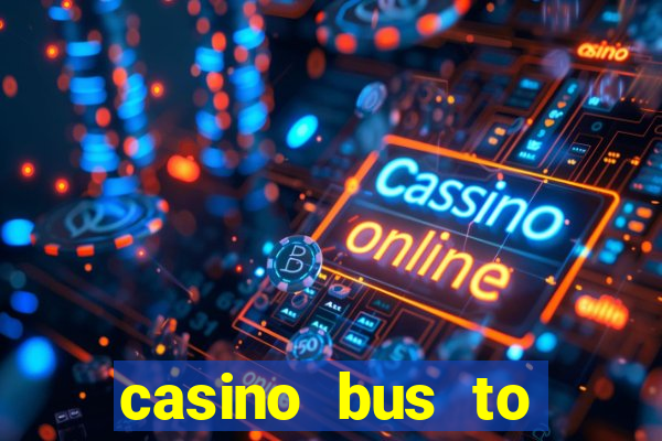 casino bus to atlantic city