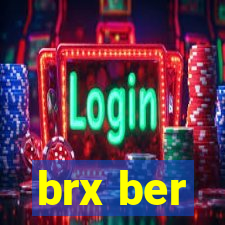 brx ber