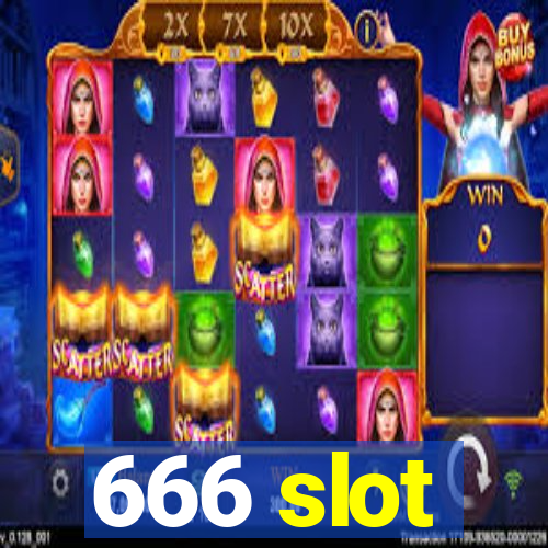 666 slot