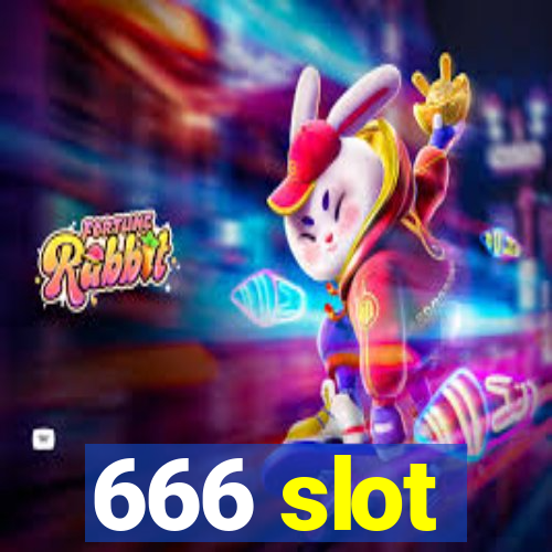 666 slot