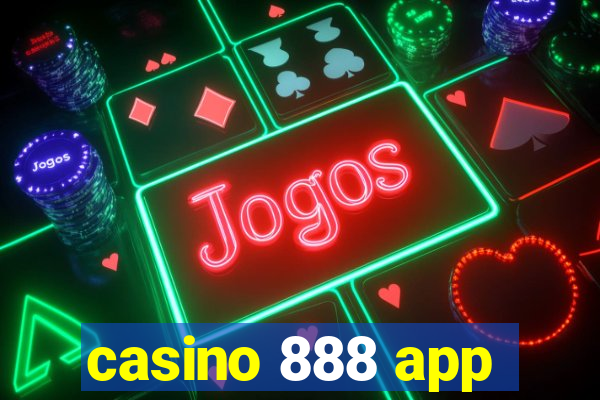 casino 888 app