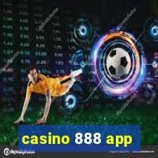 casino 888 app