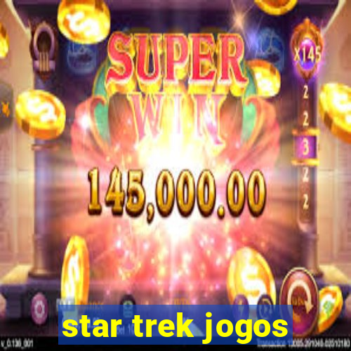 star trek jogos