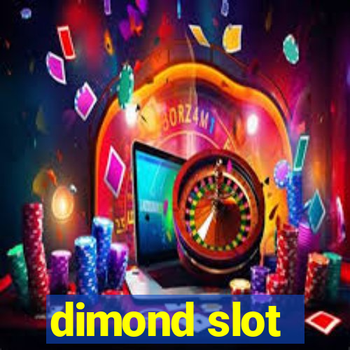 dimond slot