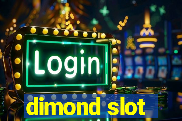 dimond slot