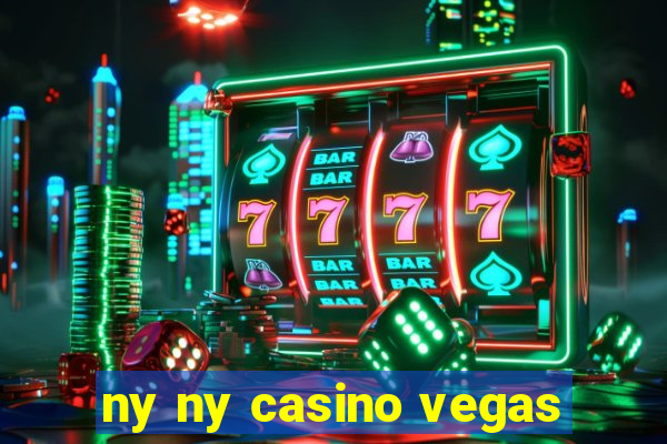 ny ny casino vegas