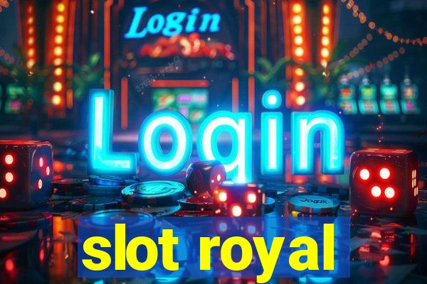 slot royal