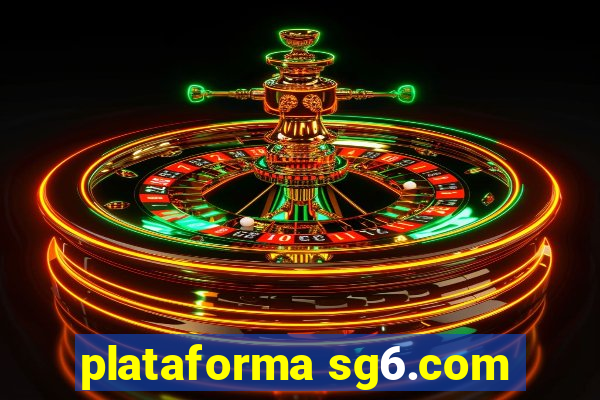 plataforma sg6.com