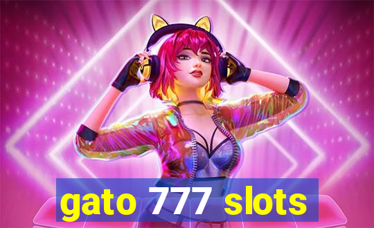 gato 777 slots