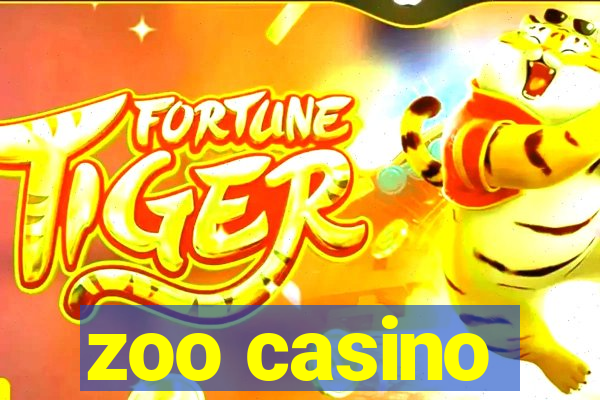 zoo casino