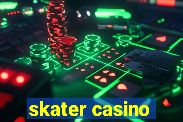 skater casino