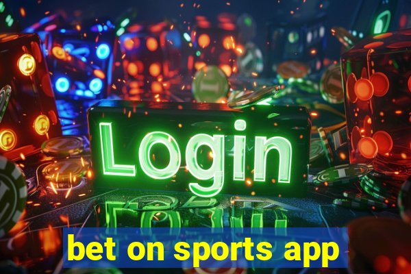 bet on sports app