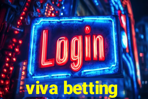 viva betting