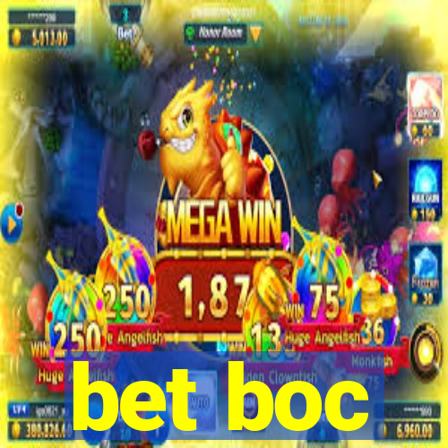 bet boc