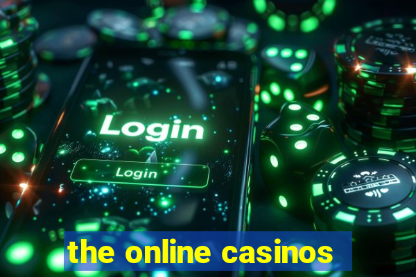 the online casinos