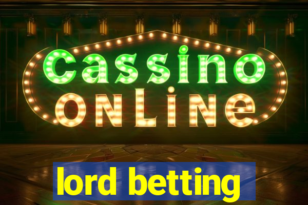 lord betting