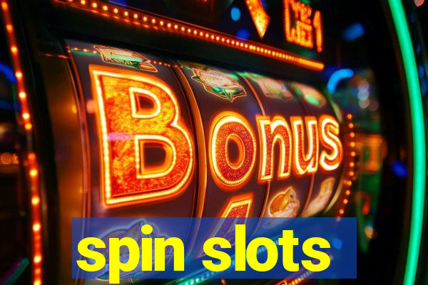 spin slots