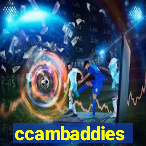 ccambaddies