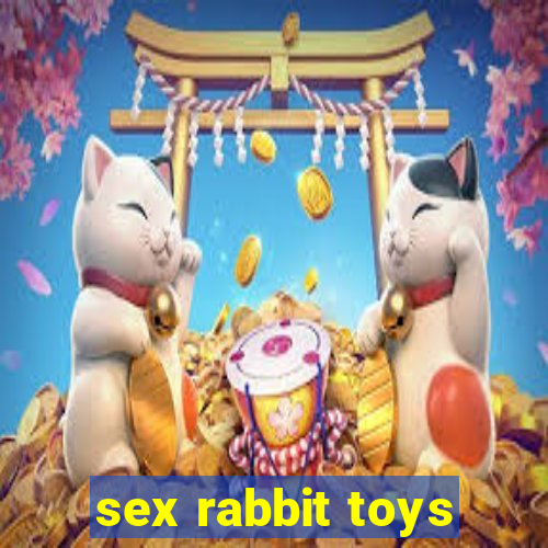 sex rabbit toys