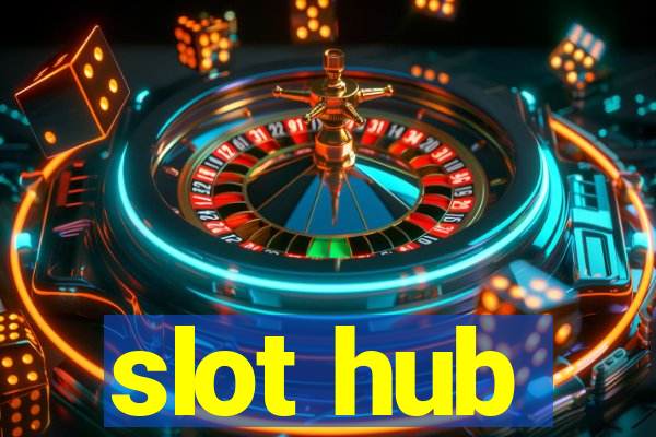 slot hub