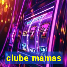 clube mamas