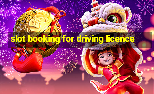 slot booking for driving licence