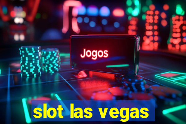 slot las vegas