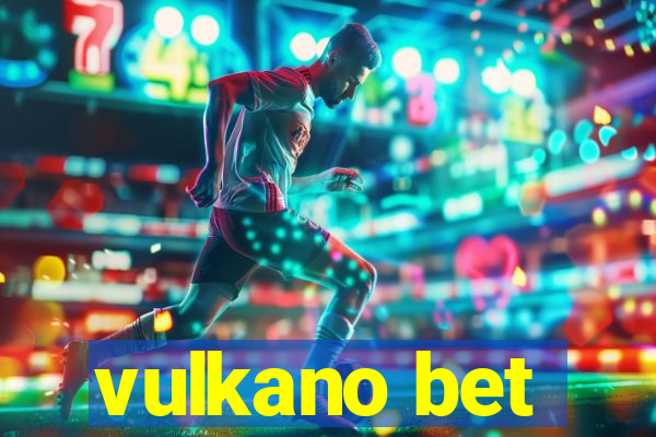 vulkano bet