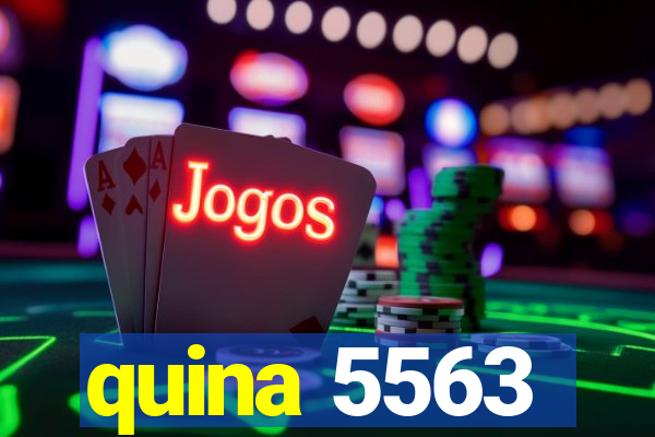 quina 5563