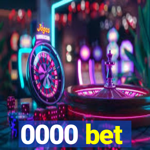 0000 bet