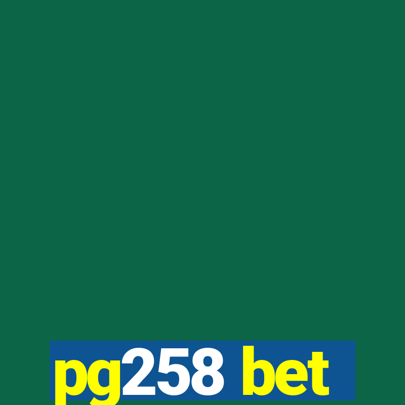 pg258 bet