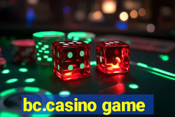 bc.casino game