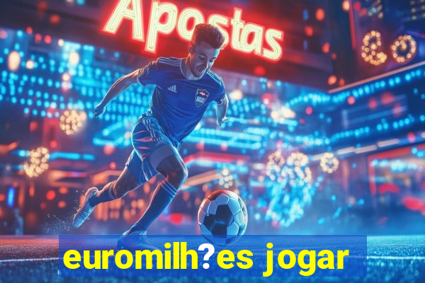 euromilh?es jogar