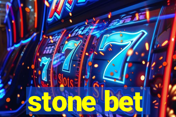 stone bet