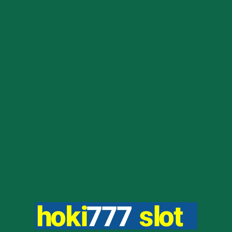 hoki777 slot