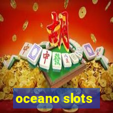 oceano slots