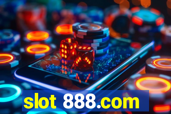 slot 888.com