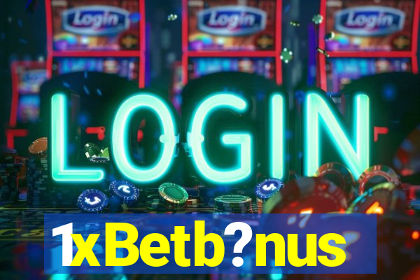 1xBetb?nus